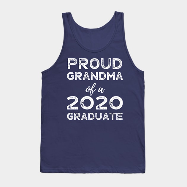 Womens Proud Grandma Of A 2020 Graduate Class Graduation Tank Top by busines_night